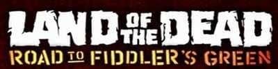 Land of the Dead Road to Fiddler's Green logo