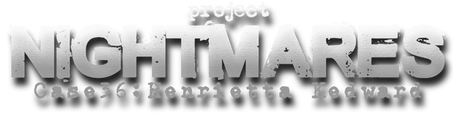 Project Nightmares Case 36: Henrietta Kedward logo