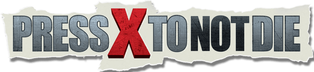 Press X to Not Die logo