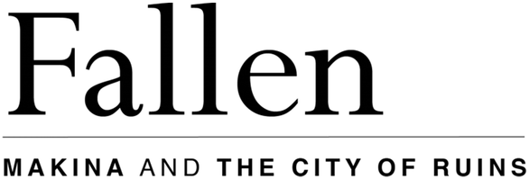 Fallen ~Makina and the City of Ruins~ logo