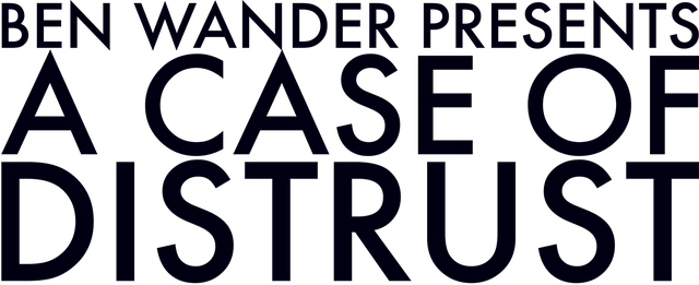 A Case of Distrust logo