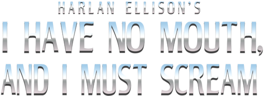 I Have No Mouth, and I Must Scream logo