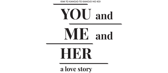 YOU and ME and HER: A Love Story logo