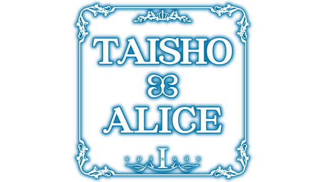 TAISHO x ALICE episode 1 logo