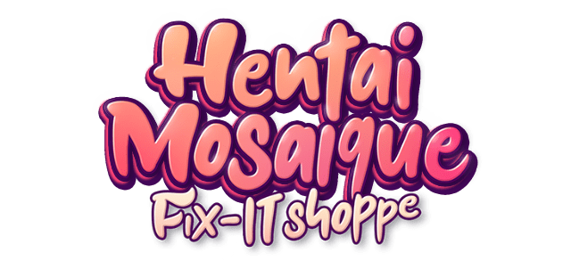 Hentai Mosaique Fix-IT Shoppe logo