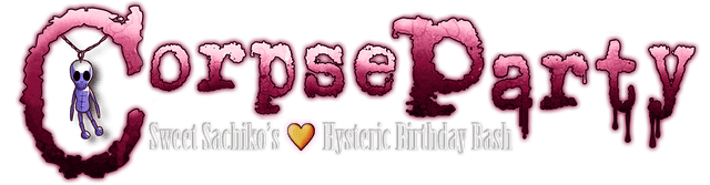 Corpse Party: Sweet Sachiko's Hysteric Birthday Bash logo