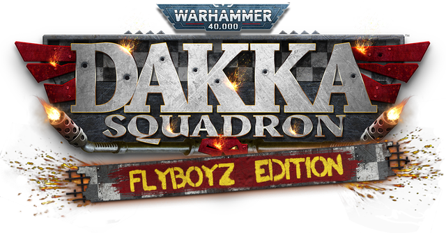 Warhammer 40,000: Dakka Squadron - Flyboyz Edition logo