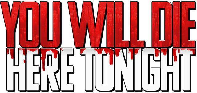 You Will Die Here Tonight logo