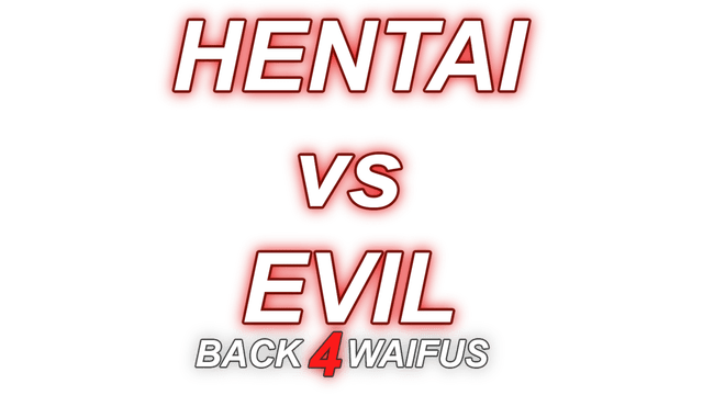 Hentai vs Evil: Back 4 Waifus logo