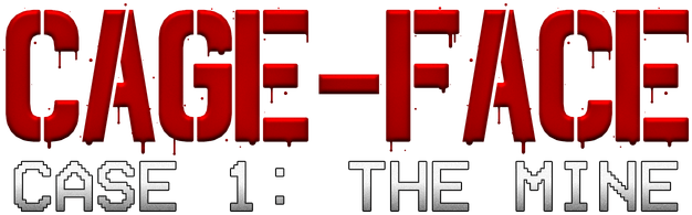 CAGE-FACE | Case 1: The Mine logo