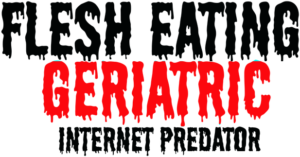 Flesh Eating Geriatric Internet Predator logo