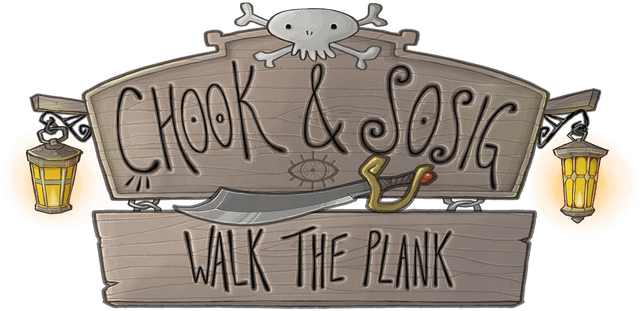 Chook and Sosig: Walk the Plank logo