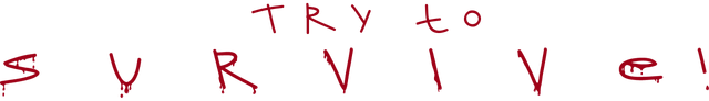 Try to Survive! logo