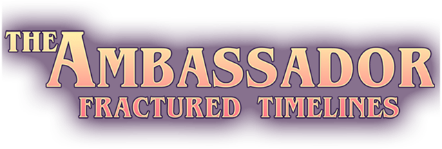 The Ambassador: Fractured Timelines logo