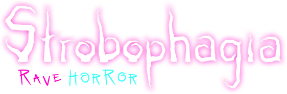 Strobophagia: Rave Horror logo