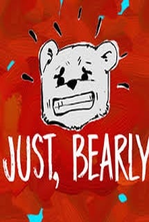 Just, Bearly