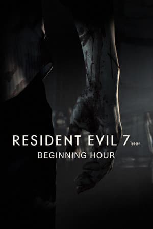 Resident Evil 7 Teaser: Beginning Hour