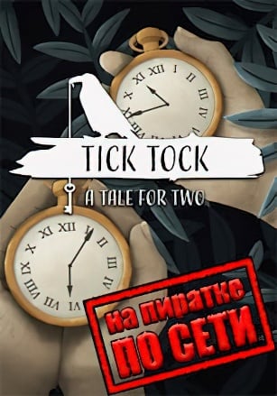 Tick Tock A Tale for Two