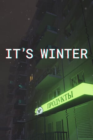 IT'S WINTER (ШХД: ЗИМА)