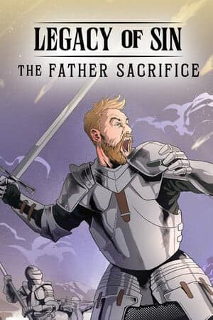 Legacy of Sin the father sacrifice