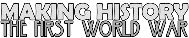 Making History: The First World War logo