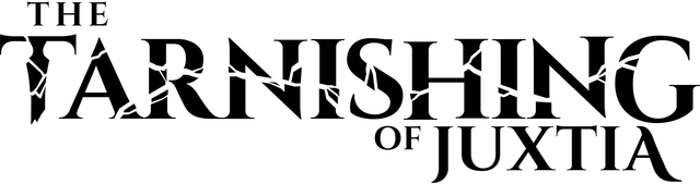 The Tarnishing of Juxtia logo
