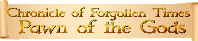 Chronicle of Forgotten Times: Pawn of the Gods logo