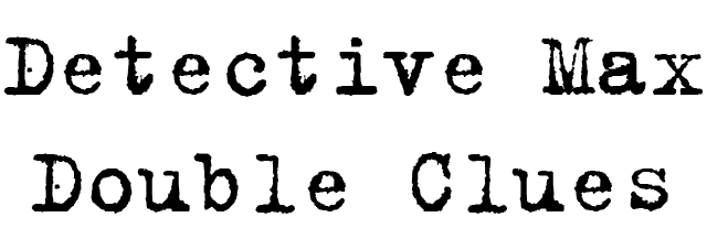 Detective Max - Double Clues logo