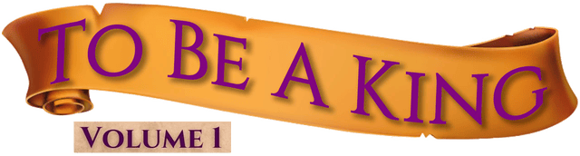 To Be A King logo