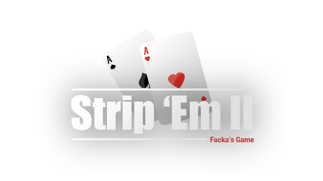 Strip 'Em 2: Facka's Game logo