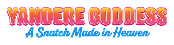 Yandere Goddess: A Snatch Made in Heaven logo