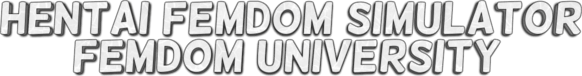 Hentai Femdom Sim: Femdom University logo