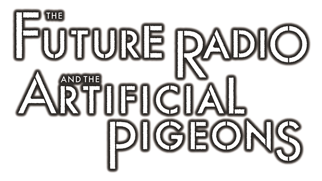 The Future Radio and the Artificial Pigeons logo