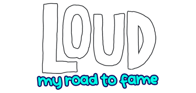 LOUD: My Road to Fame logo