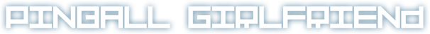 Pinball Girlfriend logo
