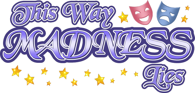 This Way Madness Lies logo