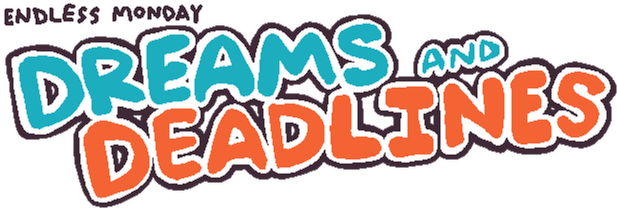 Endless Monday: Dreams and Deadlines logo