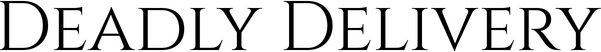 Deadly Delivery logo