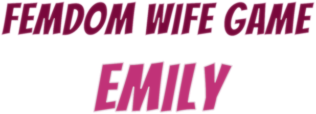 Femdom Wife Game - Emily logo