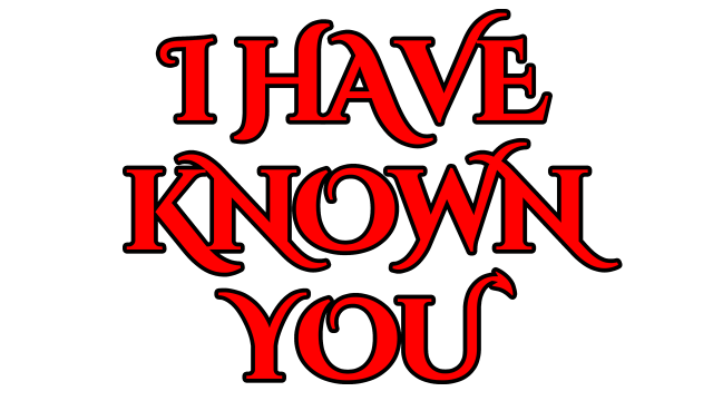 I Have Known You logo