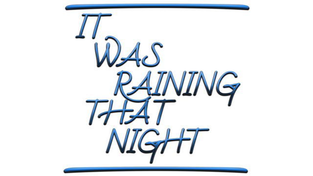 It Was Raining That Night logo