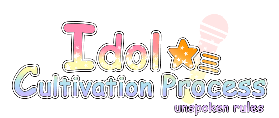 Idol cultivation process: unspoken rules logo