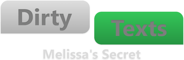 Dirty Texts - Melissa's Secret logo