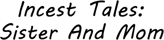 Incest Tales: Sister And Mom logo