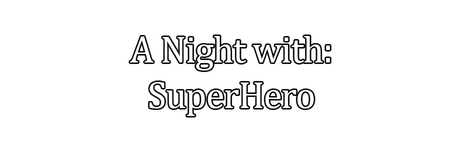 A Night With: SuperHero logo