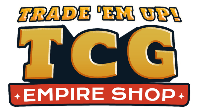 Trade 'Em Up! TCG Empire Shop logo