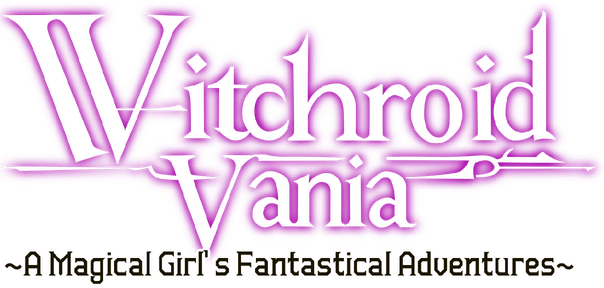 Witchroid Vania: A Magical Girl’s Fantastical Adventures logo