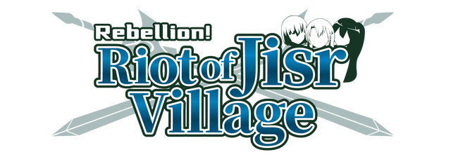 Rebellion! Riot of Jisr Village! logo