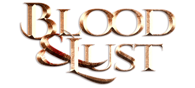 Blood and Lust [18+] logo