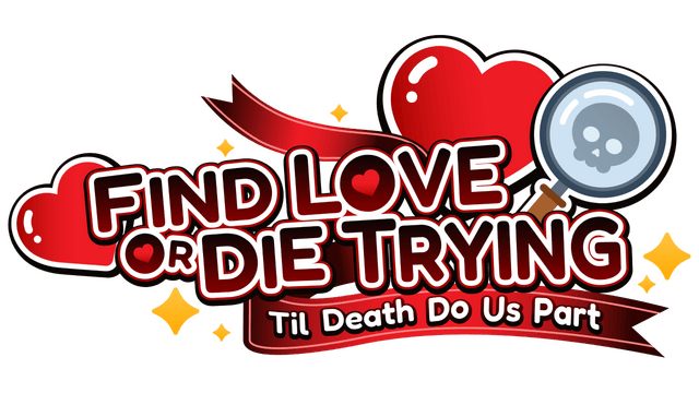 Find Love or Die Trying: Til Death Do Us Part logo